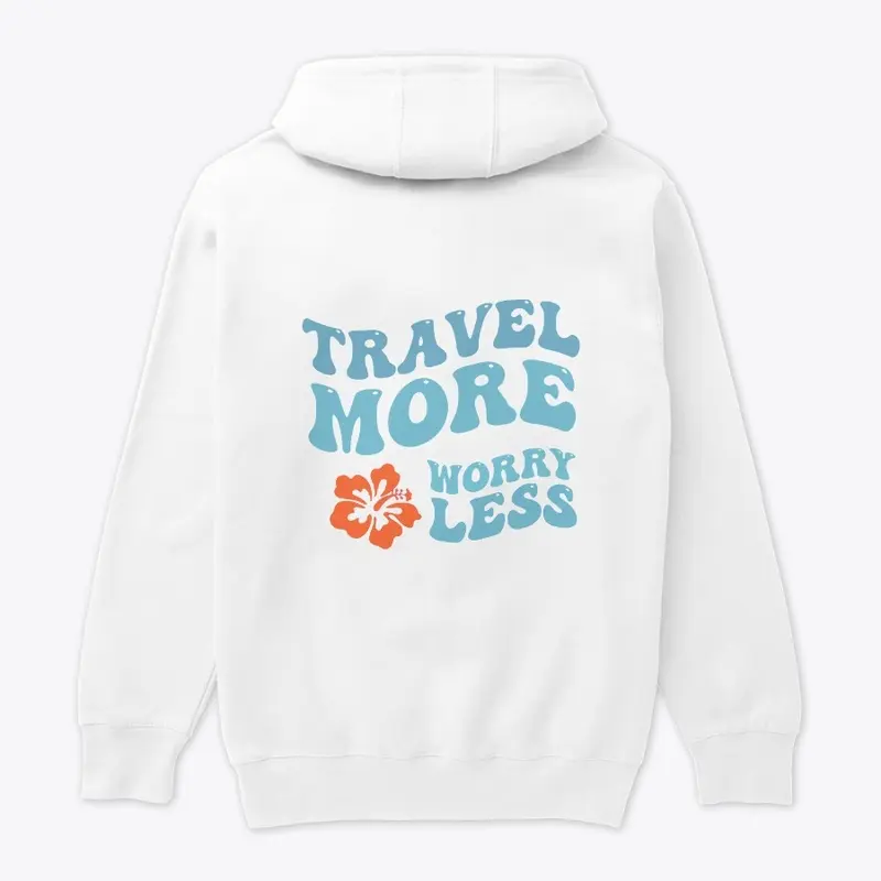 Travel More Worry Less: Summer